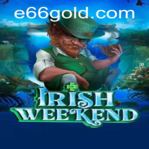 Discovering IrishWeekend: A Fascinating Game Experience