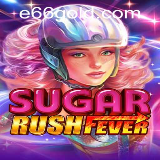 Exploring the Sweet Journey of SugarRushFever