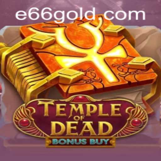 Discover the Thrills of TempleofDeadBonusBuy: Rules, Gameplay, and More