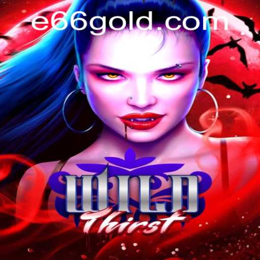 Exploring the World of WildThirst: An Engaging Gaming Experience